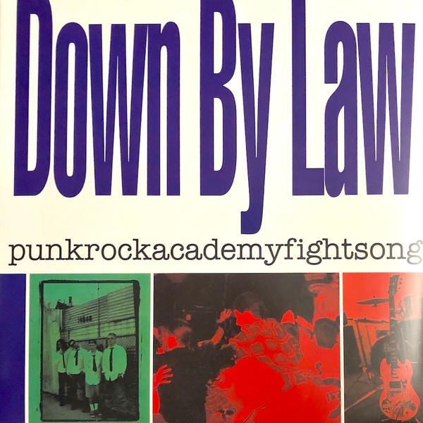 Down By Law  - Punkrockacademyfightsong