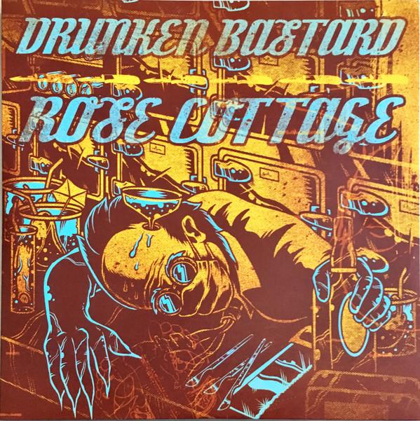 Drunken Bastard , Rose Cottage - Battleshipman / Coonan The Barbarian / Wolf