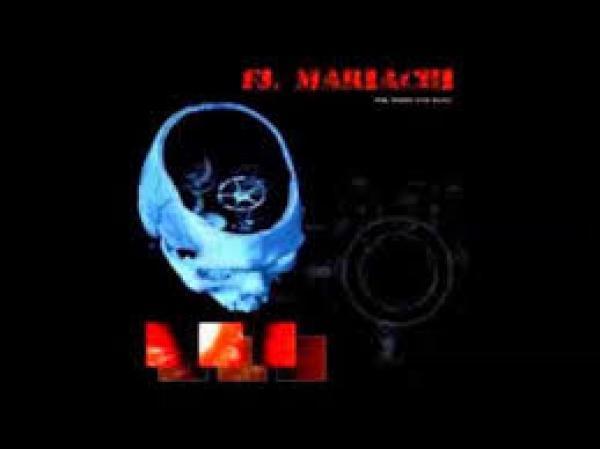 El Mariachi (5) - Wir, Wohin Und Wann