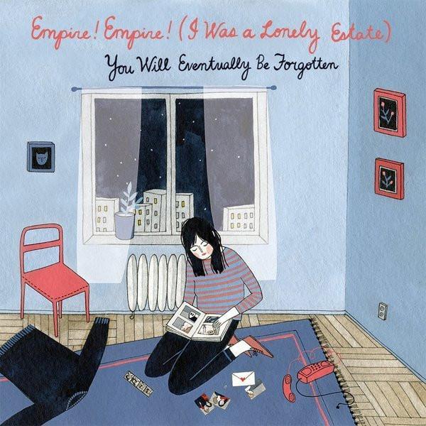 Empire! Empire! (I Was A Lonely Estate) - You Will Eventually Be Forgotten