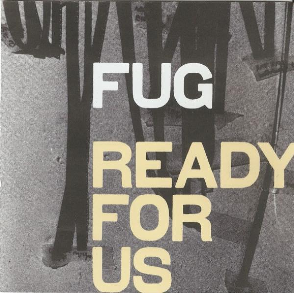 FUG - Ready For Us