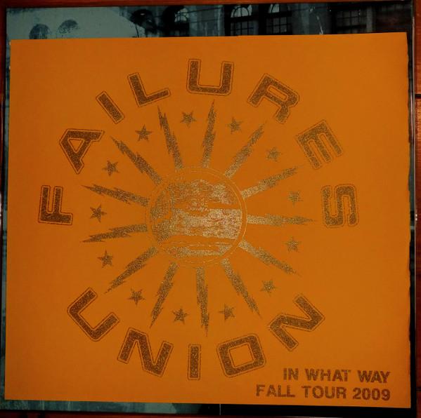 Failures' Union - In What Way