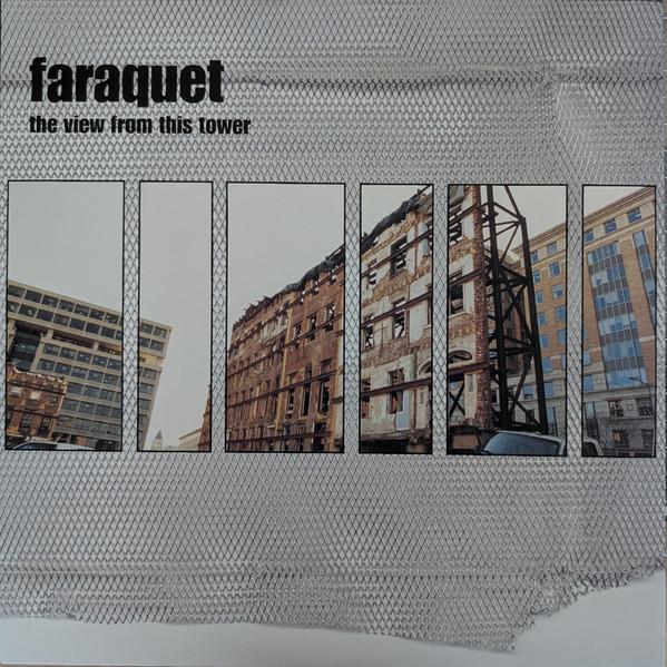 Faraquet - The View From This Tower