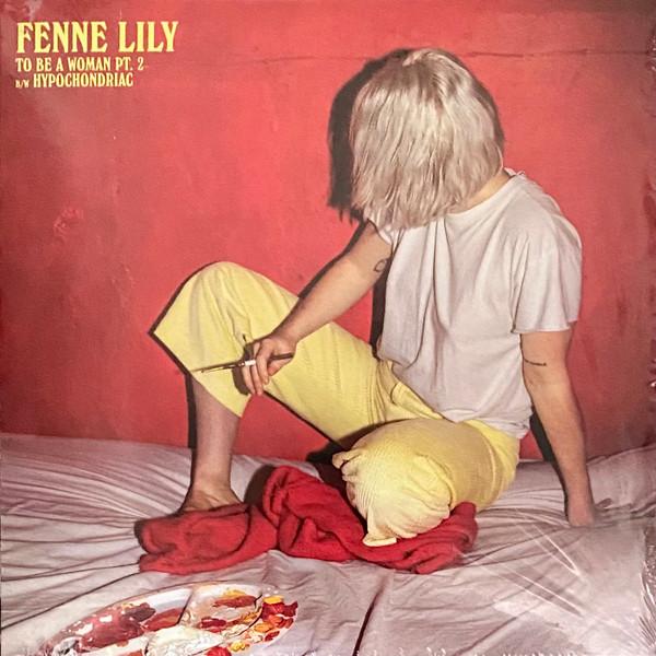 Fenne Lily - To Be A Woman Pt. 2