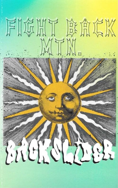 Fight Back Mountain - Backslider