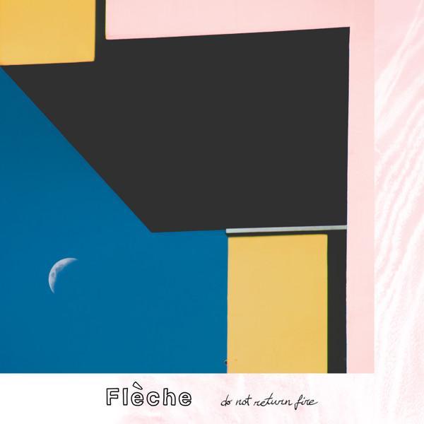 Flèche - Do Not Return Fire
