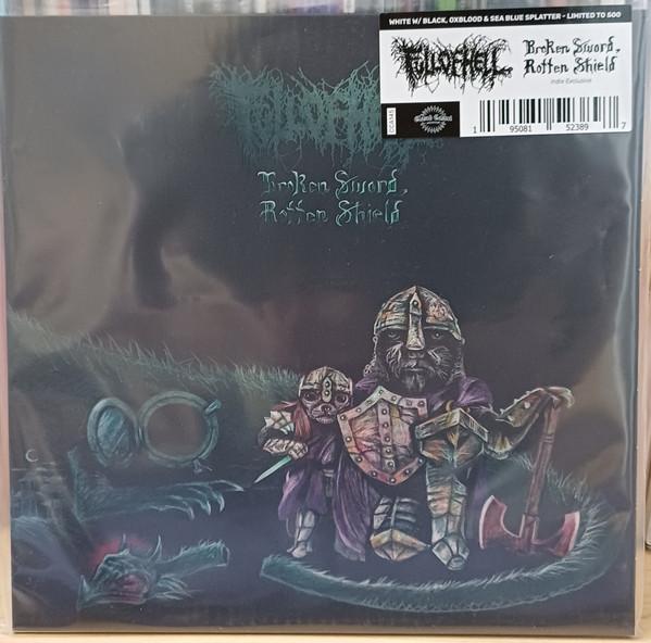 Full Of Hell - Broken Sword, Rotten Shield