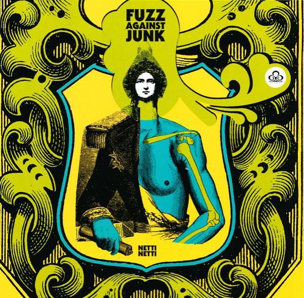 Fuzz Against Junk (2) - Netti Netti