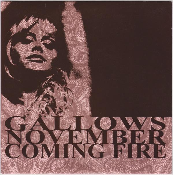 Gallows, November Coming Fire - Gallows / November Coming Fire