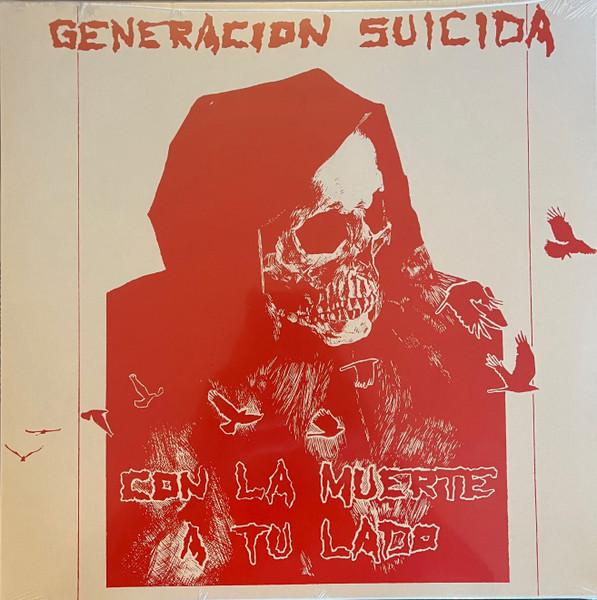 Generacion Suicida - Con La Muerte A Tu Lado