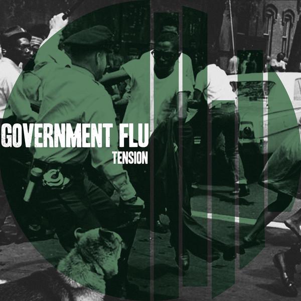 Government Flu - Tension