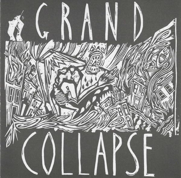 Grand Collapse - Grand Collapse