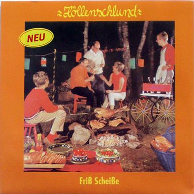 Höllenschlund - Friß Scheiße