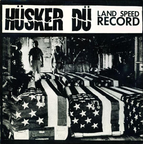 Hüsker Dü - Land Speed Record