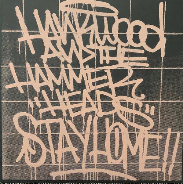 Hank Wood And The Hammerheads - Stay Home!!