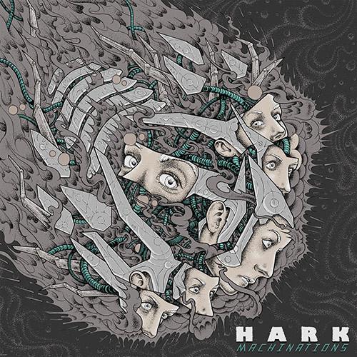 Hark  - Machinations