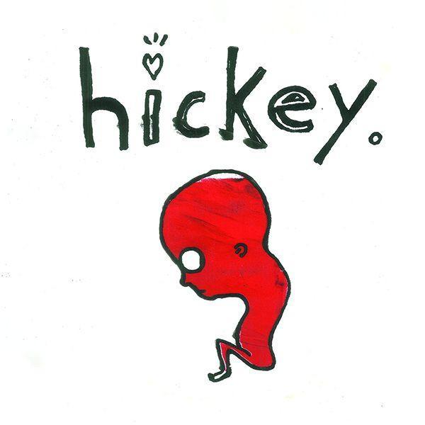 Hickey - Hickey