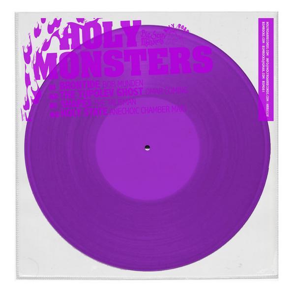 Holy State, Brontide, The Tupolev Ghost, Shapes - Holy Monsters