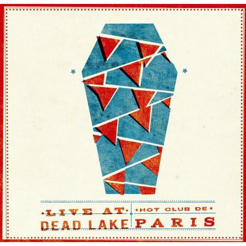 Hot Club De Paris - Live At Dead Lake