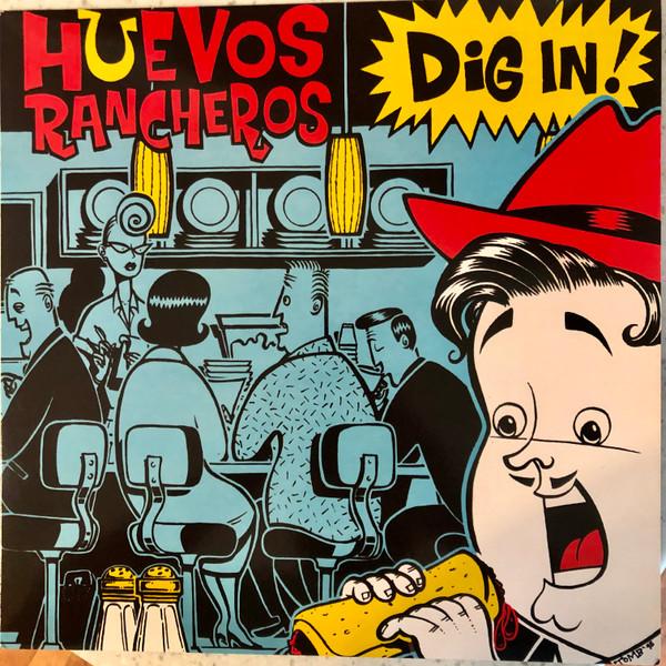 Huevos Rancheros - Dig In!