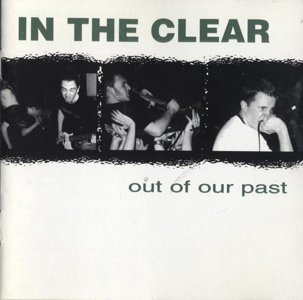 In The Clear - Out Of Our Past