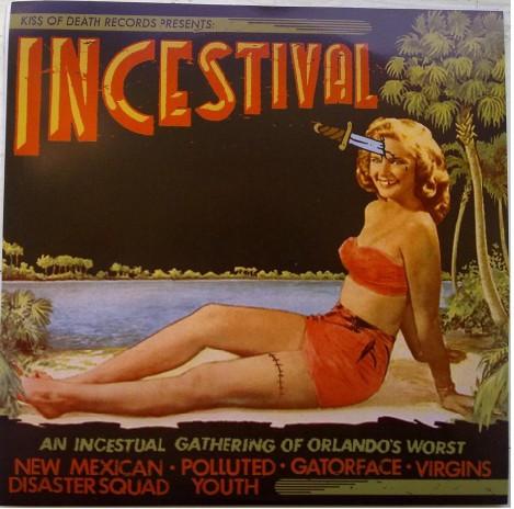  - Incestival