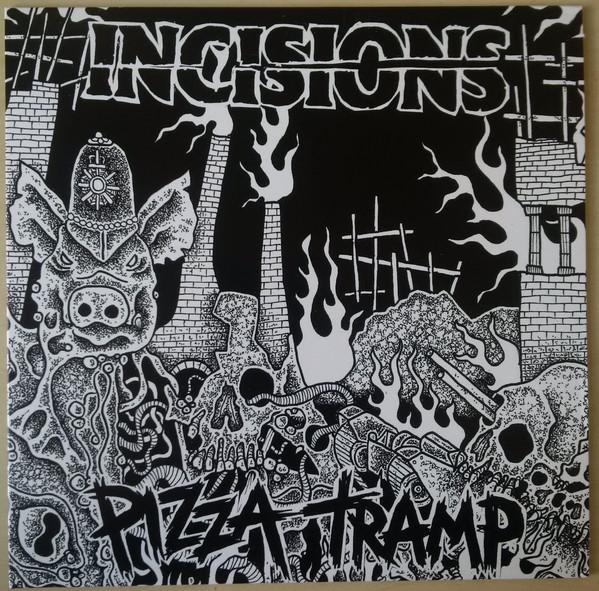 Incisions , Pizzatramp - Do You Know Who You Look Like?
