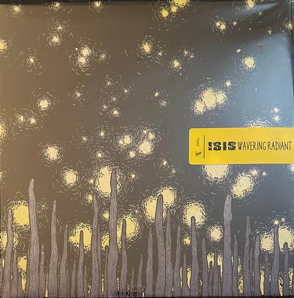 Isis (6) - Wavering Radiant