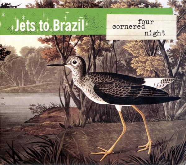 Jets To Brazil - Four Cornered Night