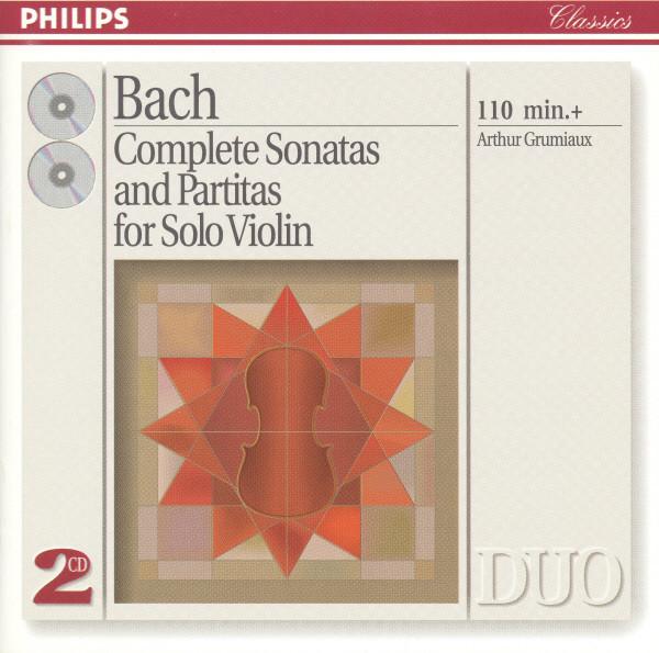 Johann Sebastian Bach, Arthur Grumiaux - Complete Sonatas And Partitas For Solo Violin
