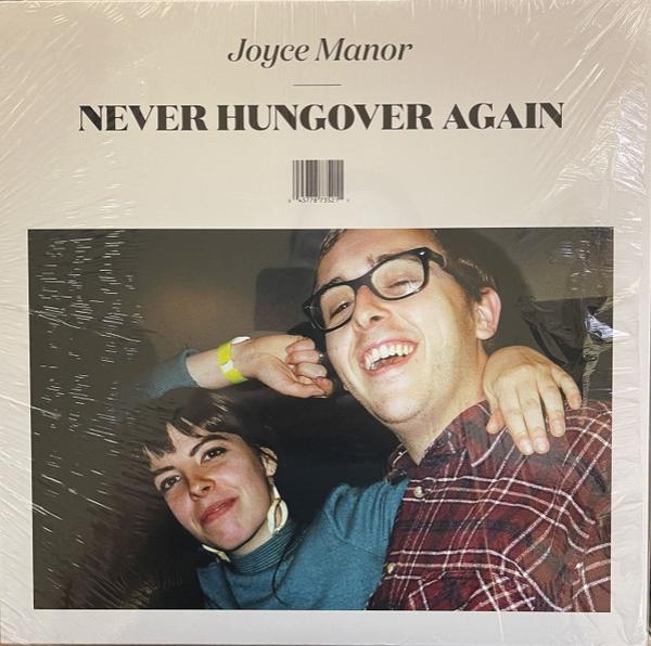Joyce Manor - Never Hungover Again