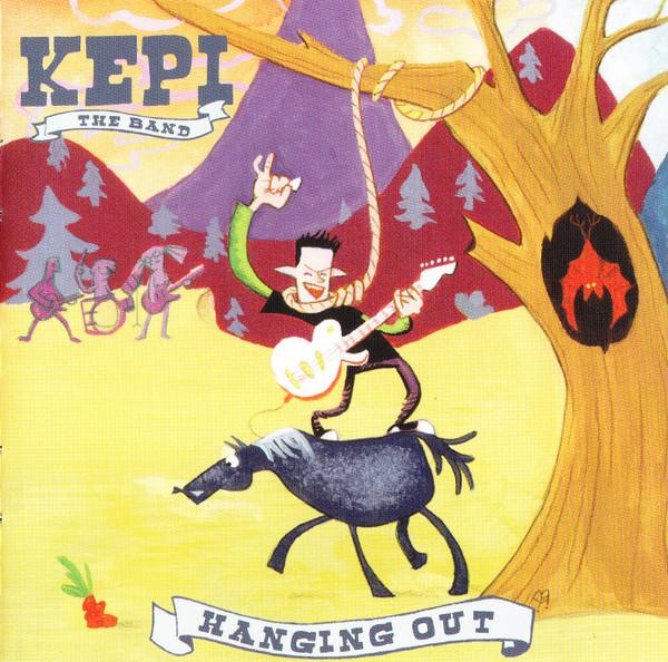 Kepi , Band Of Kepi - Hanging Out
