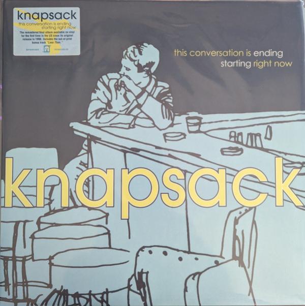 Knapsack - This Conversation Is Ending Starting Right Now