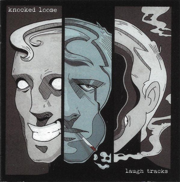 Knocked Loose - Laugh Tracks