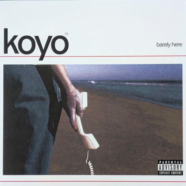 Koyo (3) - Barely Here