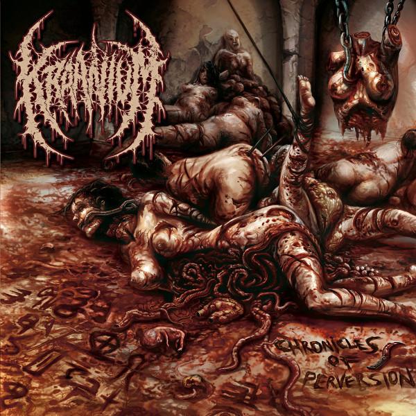Kraanium - Chronicles Of Perversion