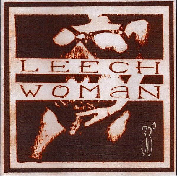 Leech Woman - 33°