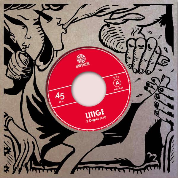 Litige - 2 Degrés b/w Je Crie & Ca Reviendra