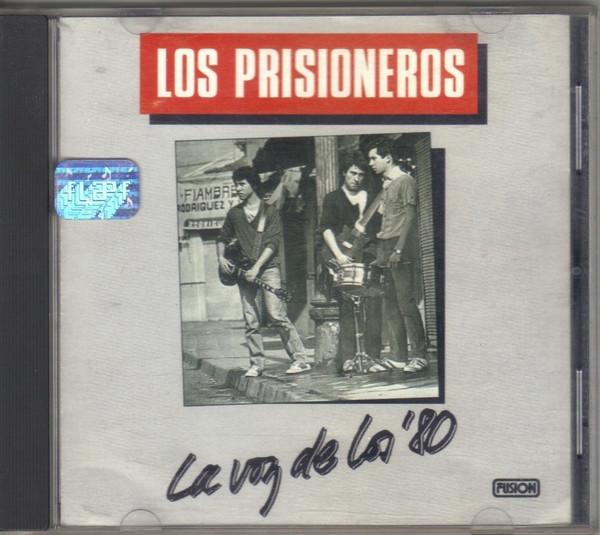 Los Prisioneros - La Voz De Los '80