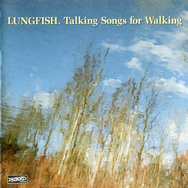 Lungfish - Talking Songs For Walking / Necklace Of Heads