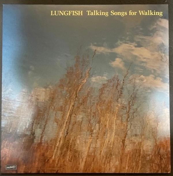 Lungfish - Talking Songs For Walking
