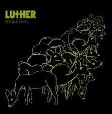 Luther  - Siblings & Sevens