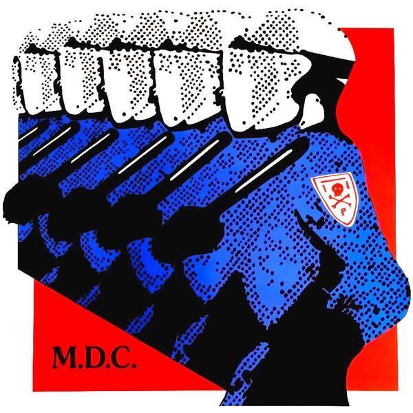 MDC  - Millions Of Dead Cops
