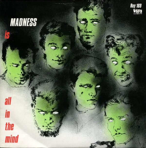 Madness - Tomorrow's (Just Another Day) / Madness (Is All In The Mind)