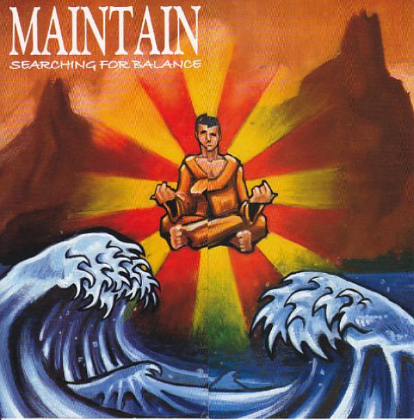Maintain (7) - Searching For Balance
