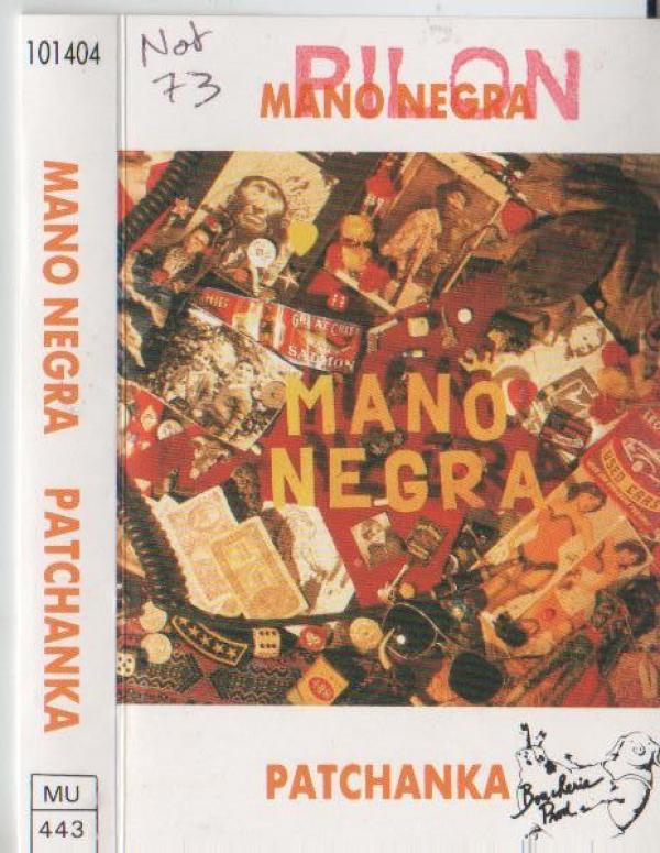 Mano Negra - Patchanka