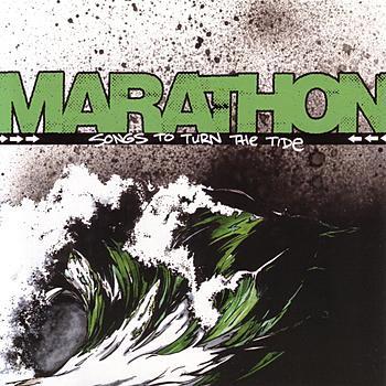 Marathon (3) - Songs To Turn The Tide