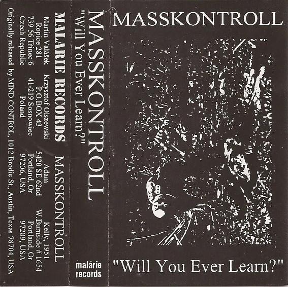 Masskontroll - Will You Ever Learn?