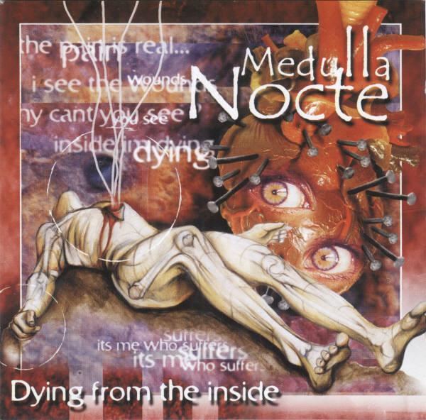 Medulla Nocte - Dying From The Inside