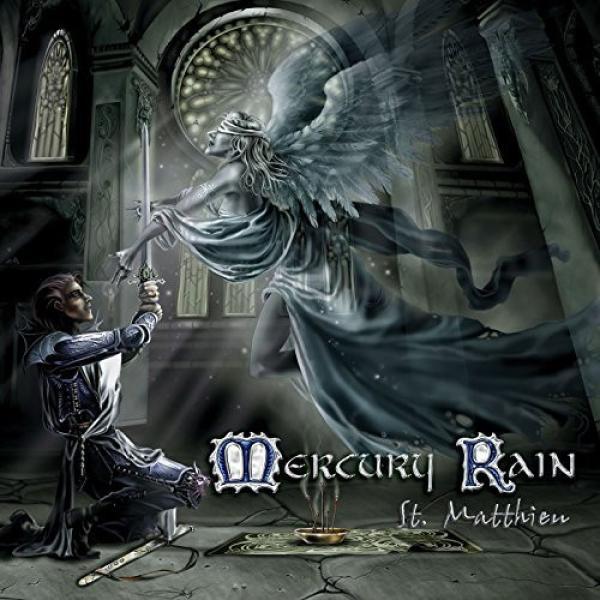 Mercury Rain - St. Matthieu